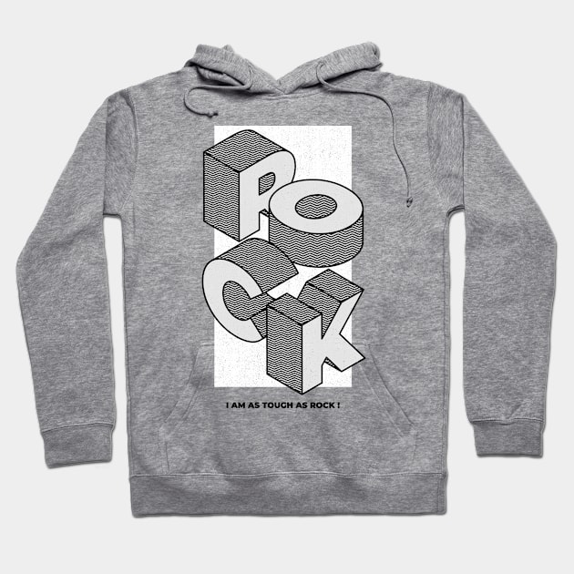 Let's be strong as a Rock ! Hoodie by ForEngineer